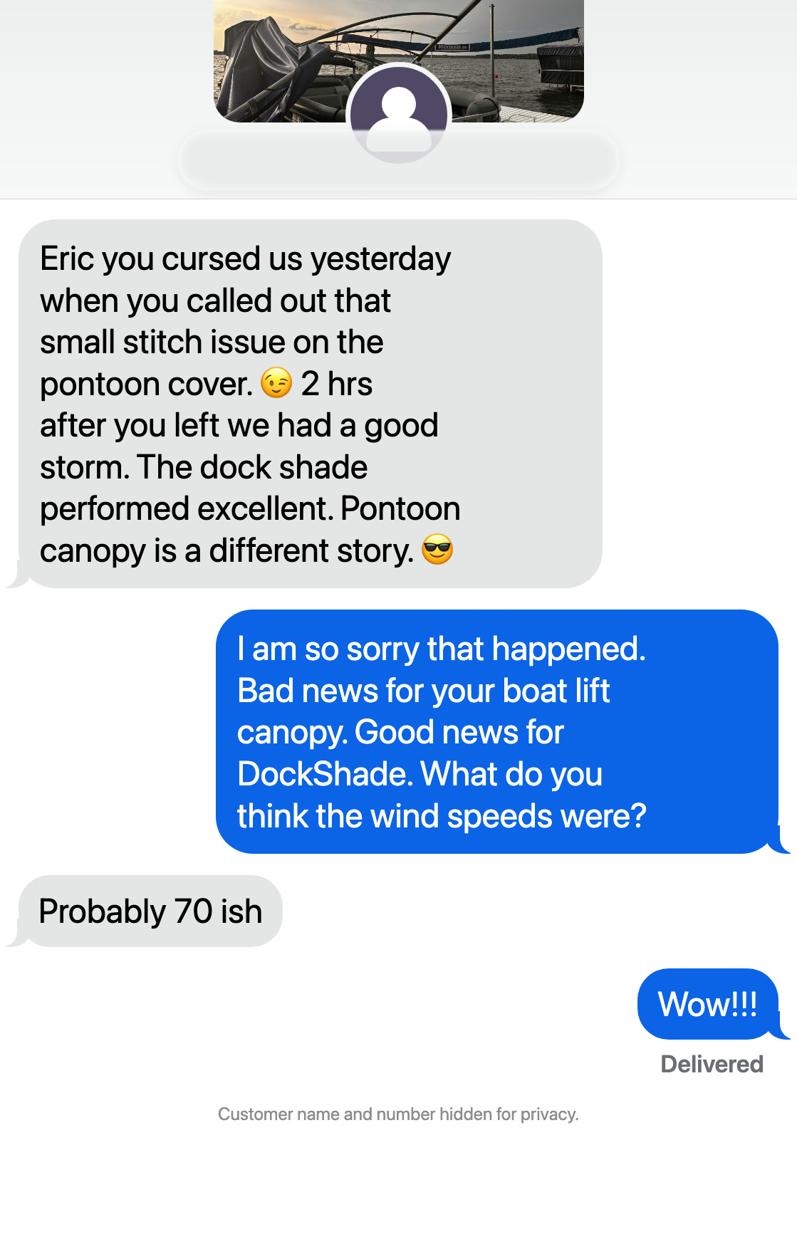 Customer text saying the DockShade performed excellently during a hard summer storm